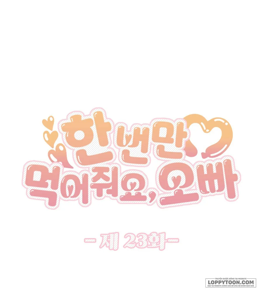 [19+] Ăn Em Một Lần Thôi, Oppa - Chap 23 - Trang 13