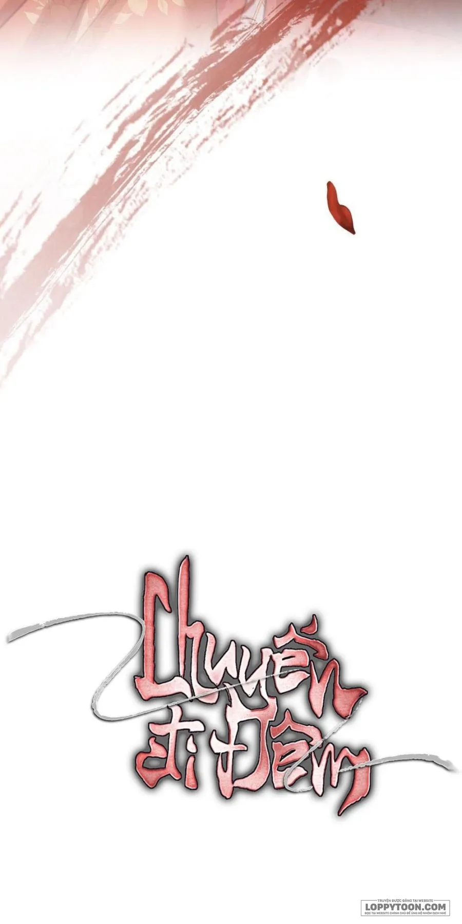 [19+] Chuyến Đi Đêm - Chap 0 - Trang 46