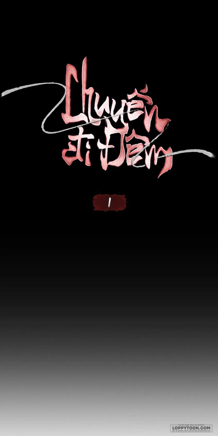 [19+] Chuyến Đi Đêm - Chap 1 - Trang 8