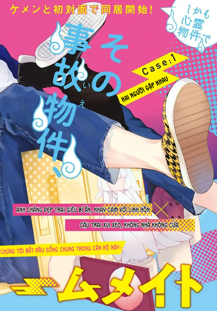 Bạn cùng phòng ồn ào: Vô gia cư nên tôi bắt đầu sống chung với một anh chàng đẹp trai trong căn hộ ma ám - Chap 1 - Trang 2