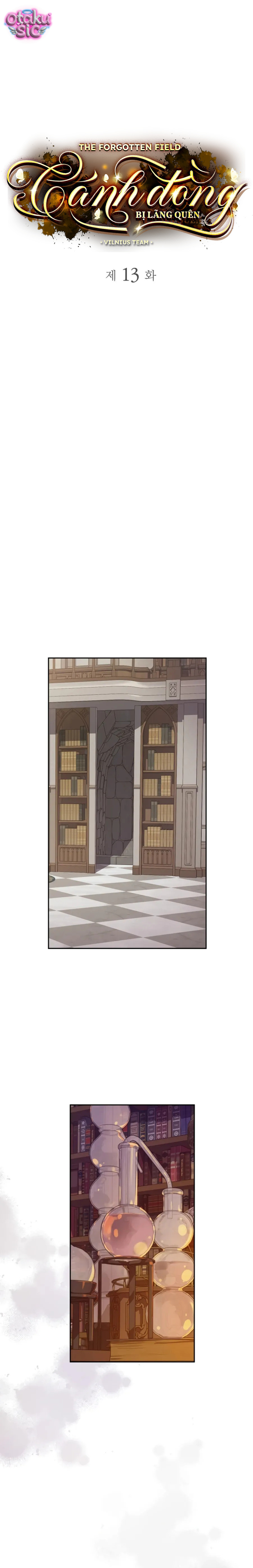 Cánh Đồng Bị Lãng Quên - Chap 13 - Trang 1