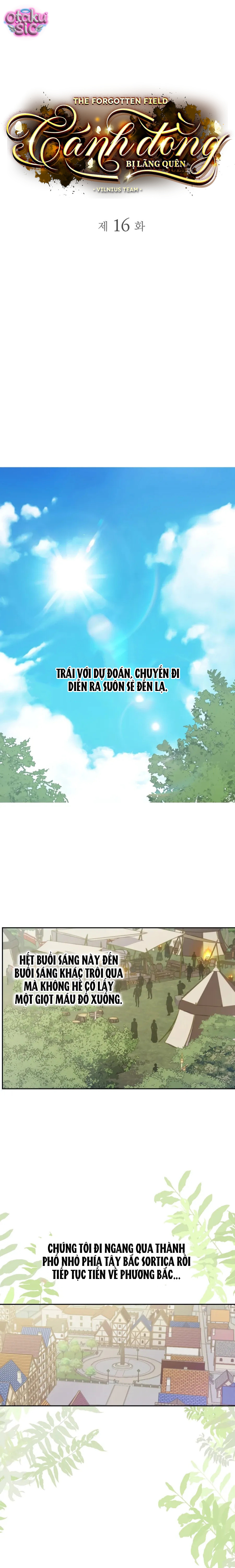 Cánh Đồng Bị Lãng Quên - Chap 16 - Trang 1