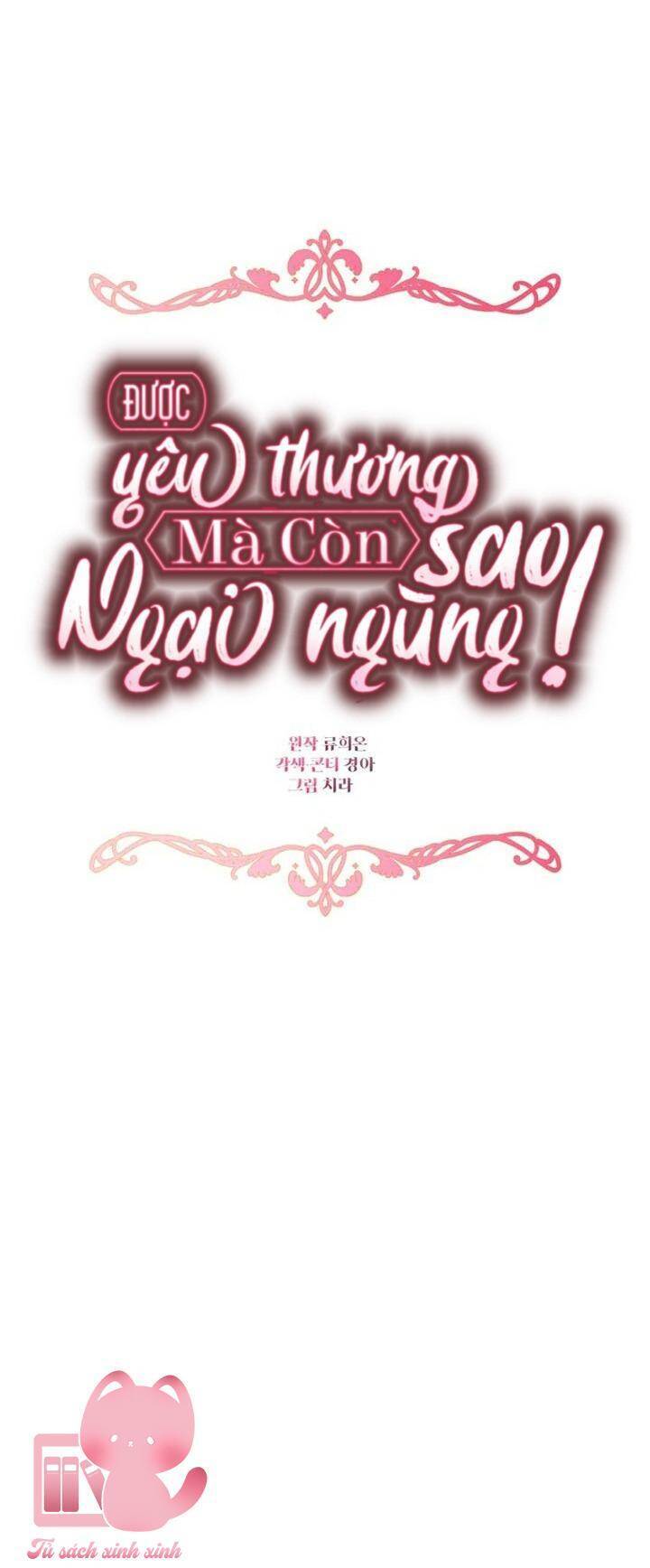 Được Yêu Thương Mà Còn Ngại Ngùng Sao! - Chap 77 - Trang 42