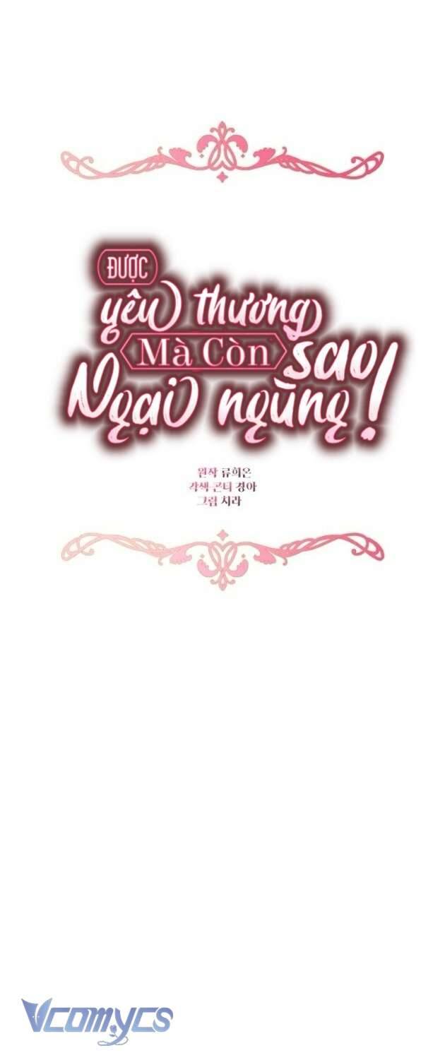 Được Yêu Thương Mà Còn Ngại Ngùng Sao! - Chap 85 - Trang 9