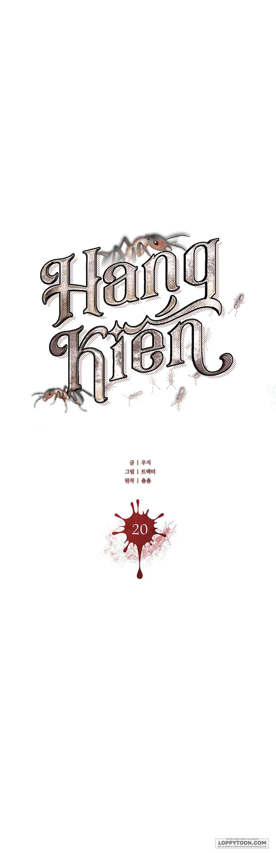 Hang Kiến - Chap 20 - Trang 6