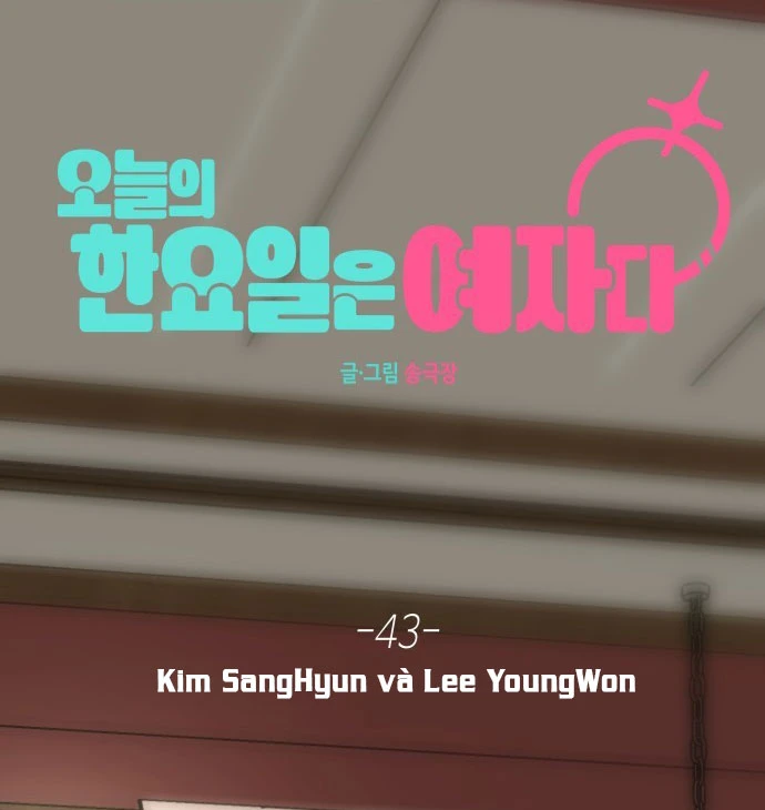 Hôm nay tôi là con gái - Chap 43 - Trang 47