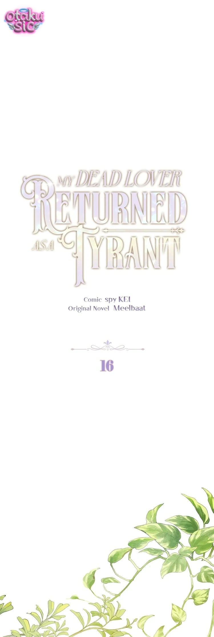 Người Yêu Đã Chết Của Tôi Đã Trở Thành Bạo Quân - Chap 16 - Trang 1