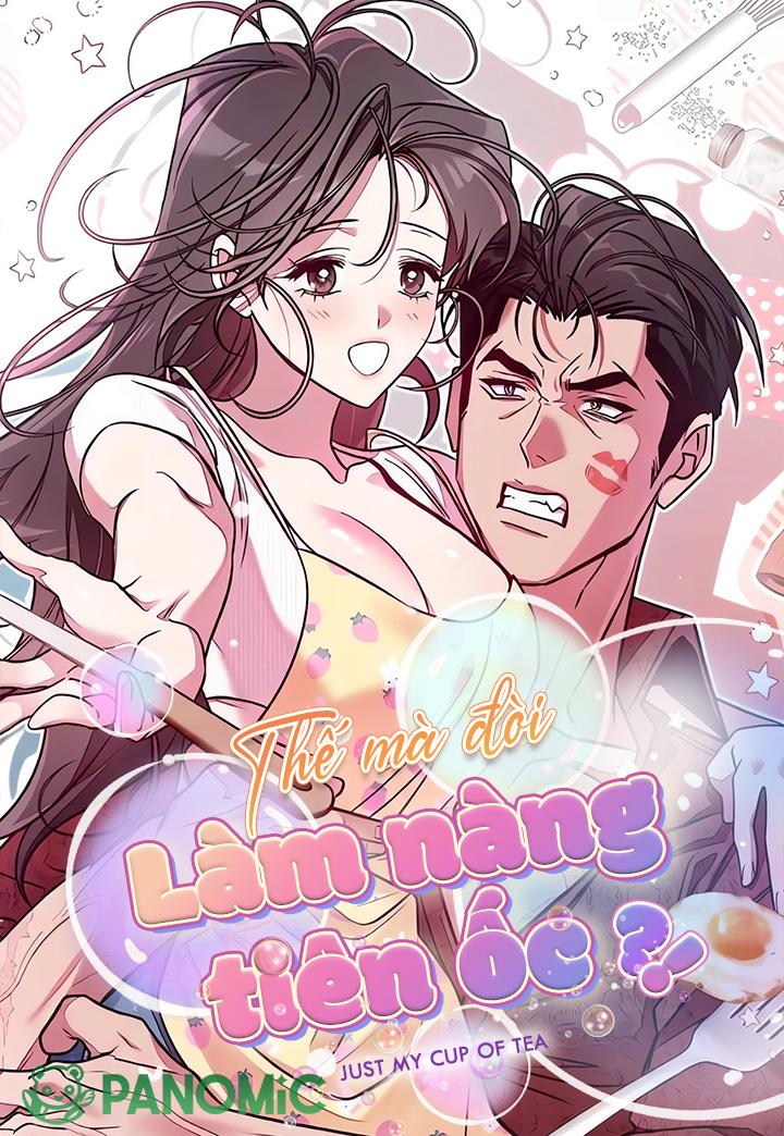 Thế Mà Đòi Làm Nàng Tiên Ốc?! - Chap 19 - Trang 1
