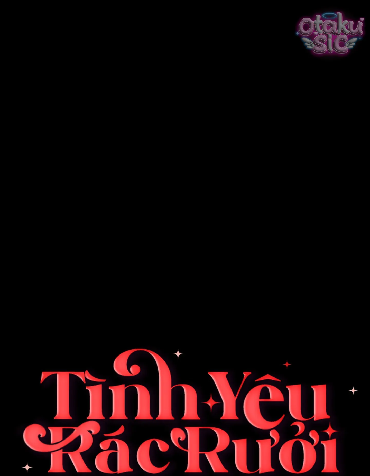 Tình Yêu Rác Rưởi - Chap 16 - Trang 1