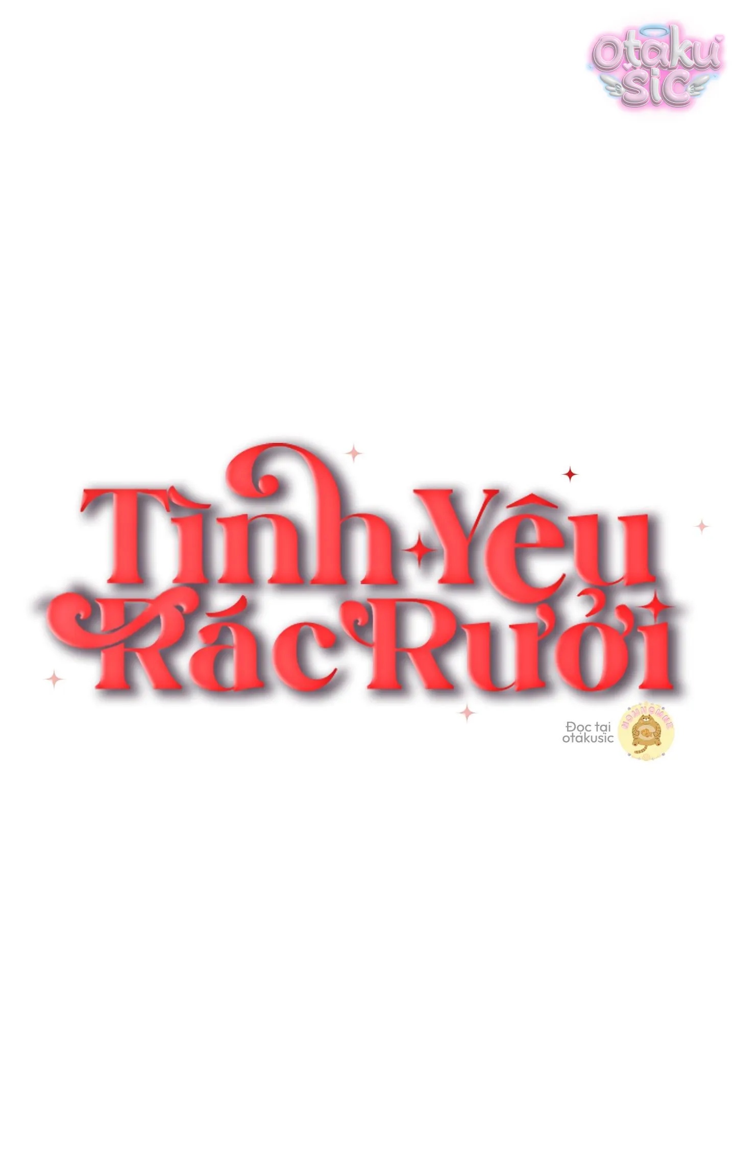 Tình Yêu Rác Rưởi - Chap 18 - Trang 16