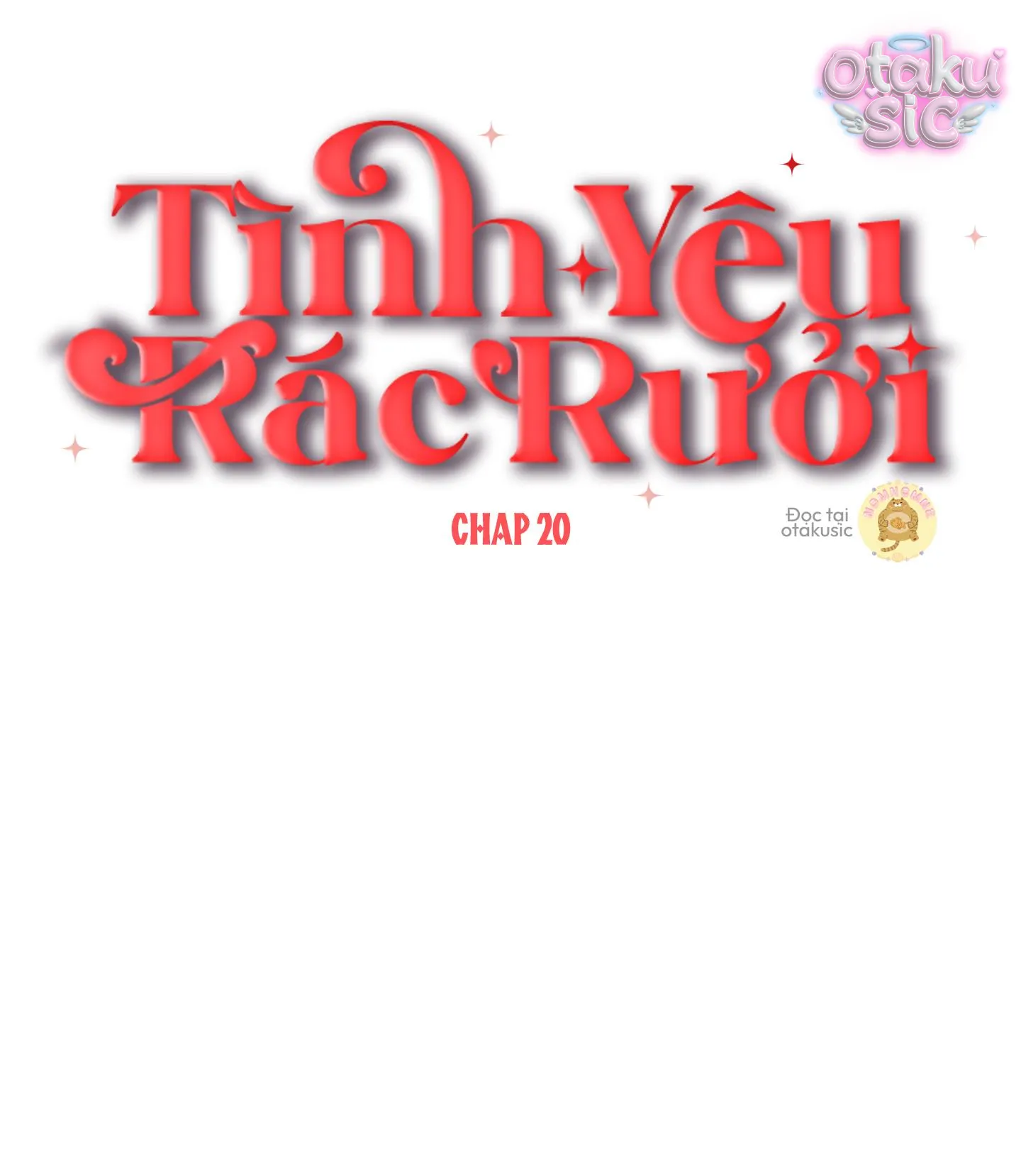 Tình Yêu Rác Rưởi - Chap 20 - Trang 38