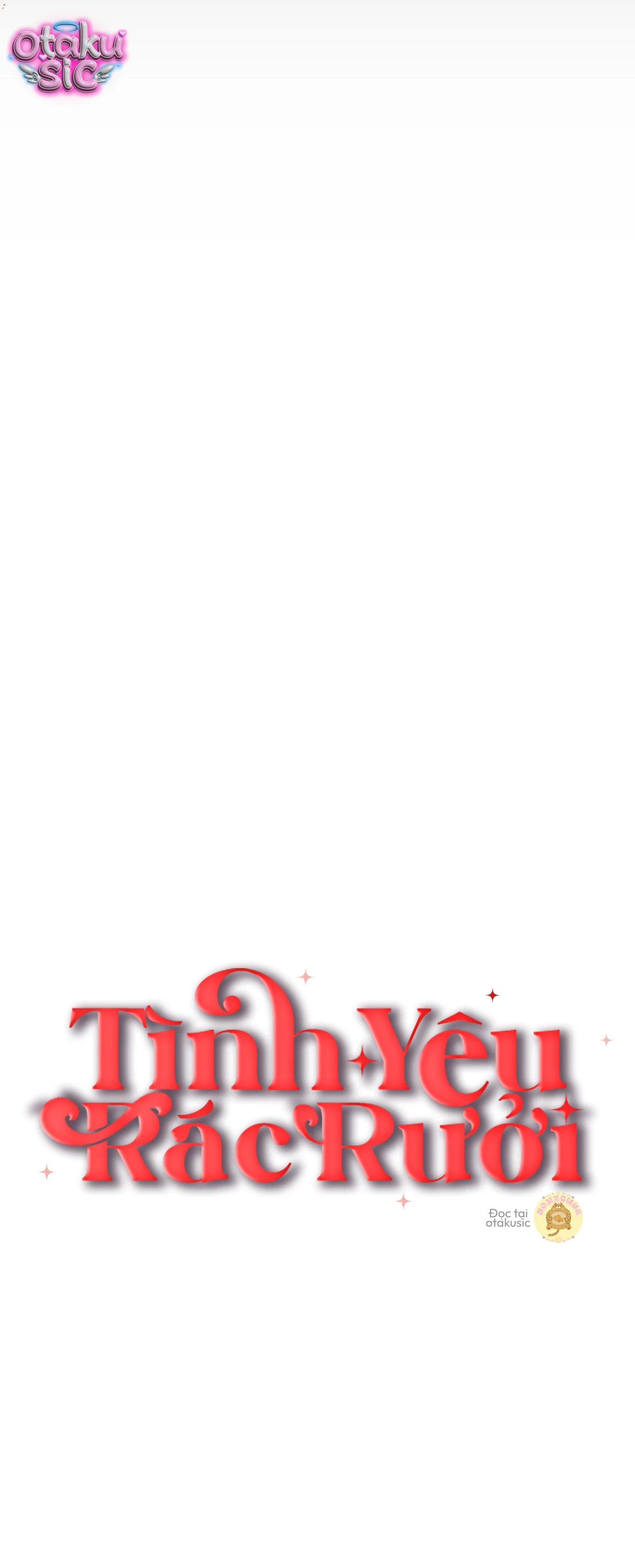 Tình Yêu Rác Rưởi - Chap 26 - Trang 20