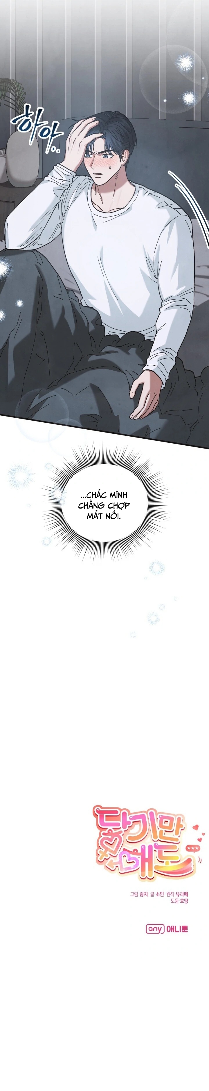 [18+] Chỉ Một Cái Chạm Khẽ Thôi - Chap 8 - Trang 13