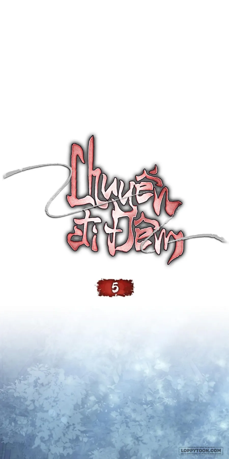 [19+] Chuyến Đi Đêm - Chap 5 - Trang 14