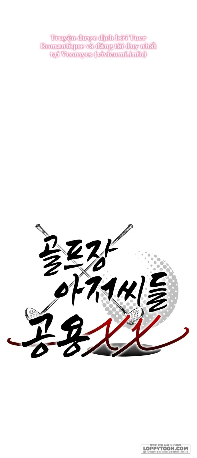 [19+] Em Gái XX Chung Của Các Chú Sân Golf - Chap 7 - Trang 8