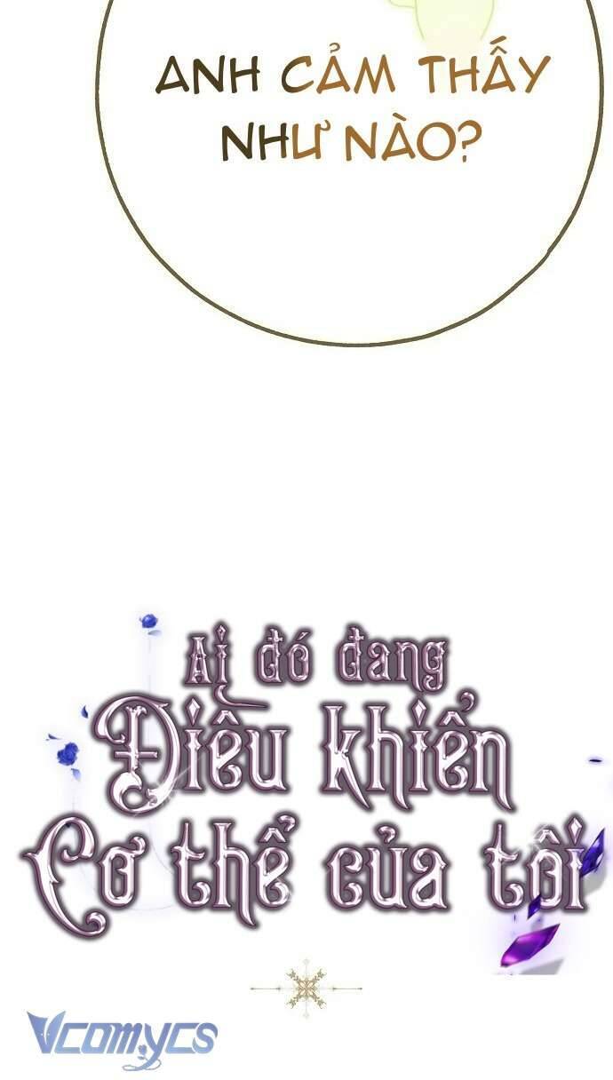 Ai Đó Đang Điều Khiển Cơ Thể Của Tôi - Chap 49 - Trang 138