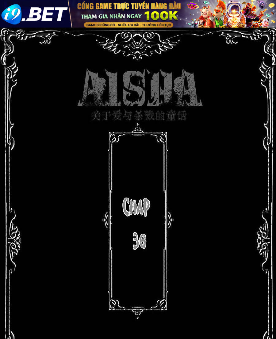 Aisha - Chap 36 - Trang 3