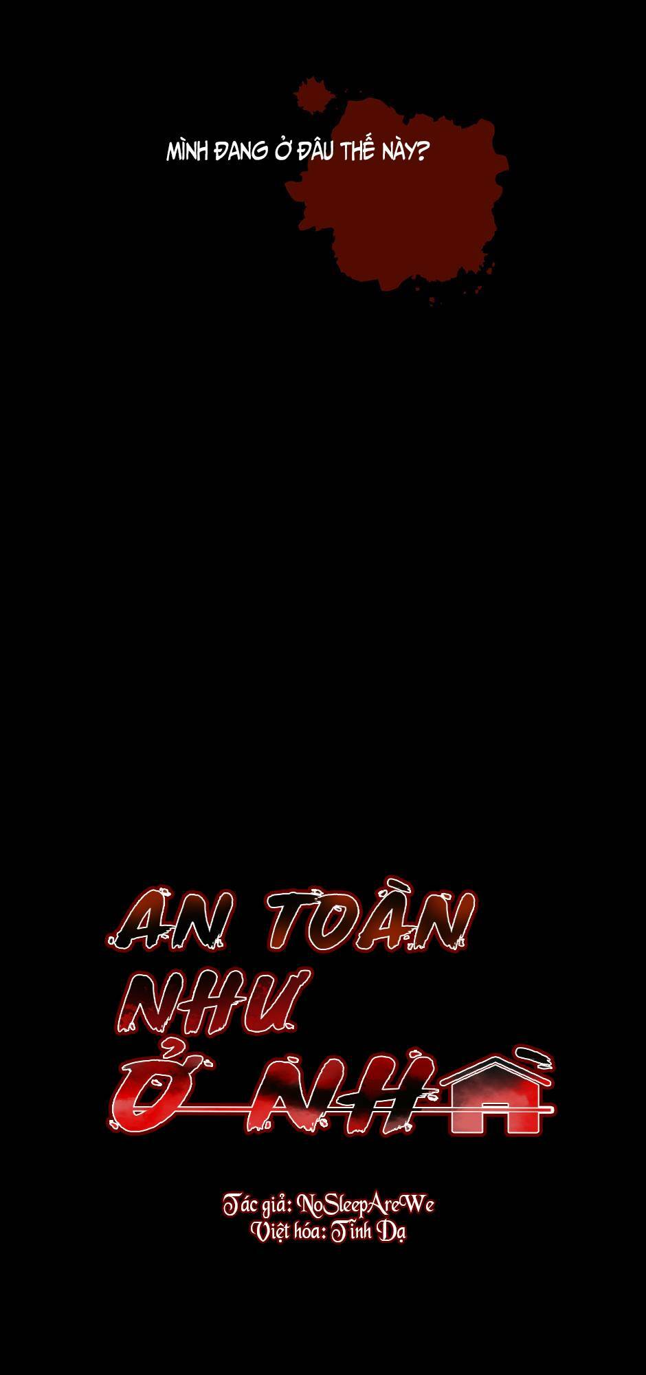 An Toàn Như Ở Nhà - Chap 1 - Trang 20