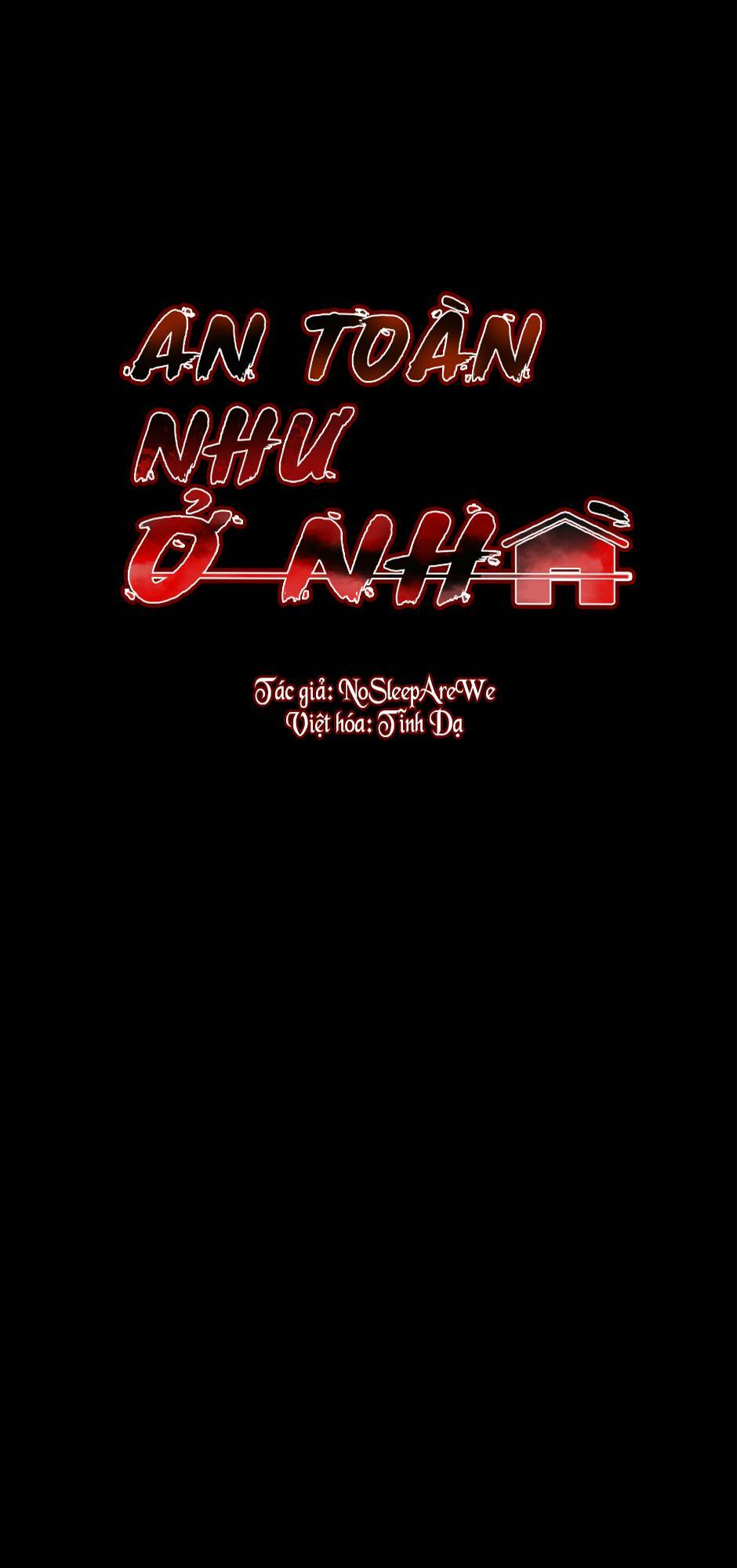 An Toàn Như Ở Nhà - Chap 12 - Trang 8