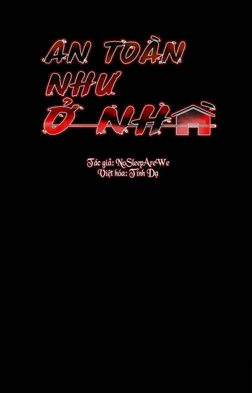 An Toàn Như Ở Nhà - Chap 17 - Trang 25