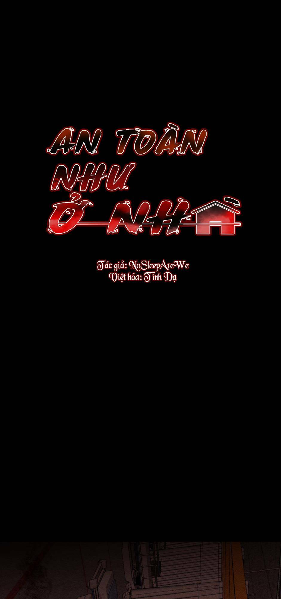 An Toàn Như Ở Nhà - Chap 3 - Trang 1
