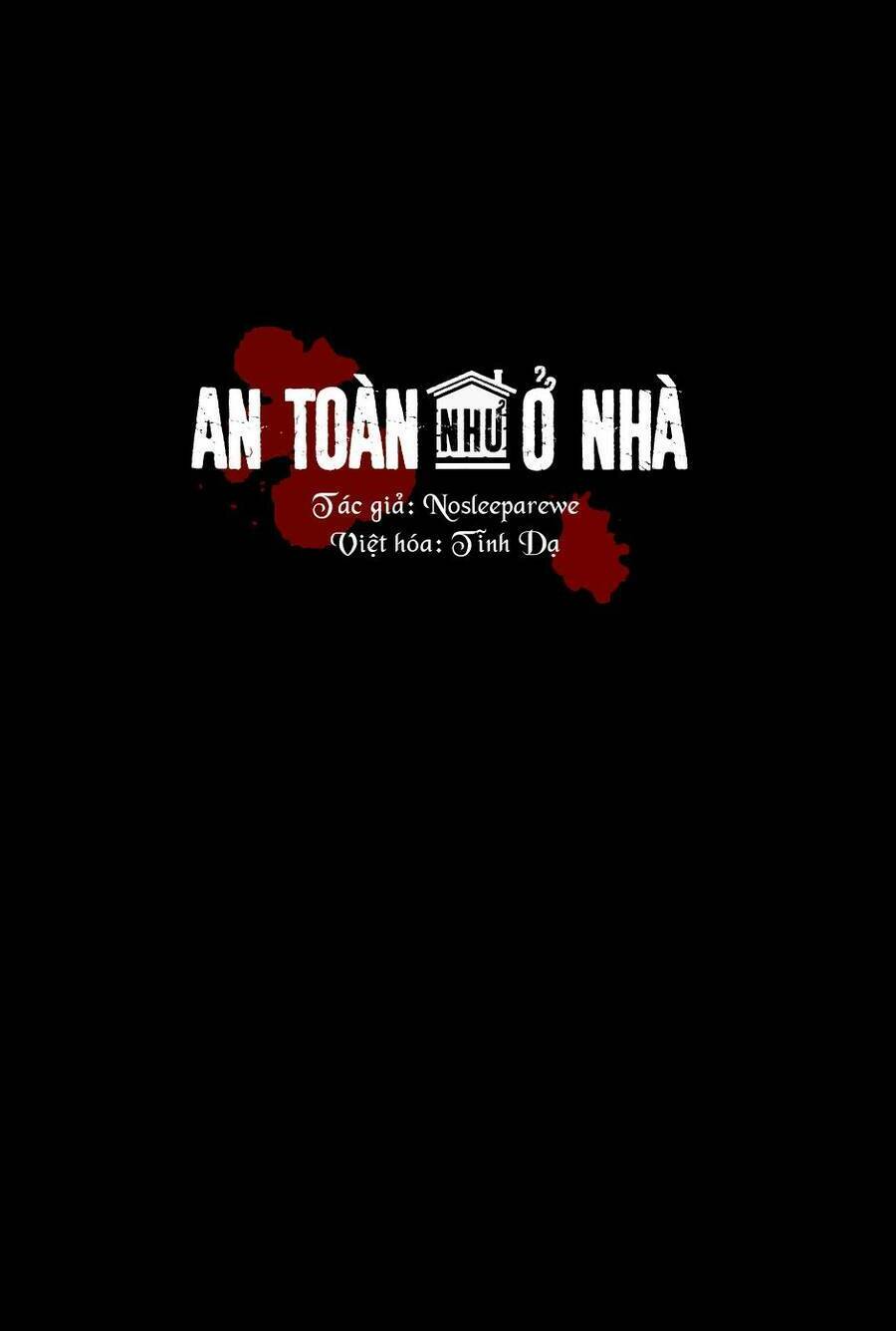 An Toàn Như Ở Nhà - Chap 33 - Trang 12