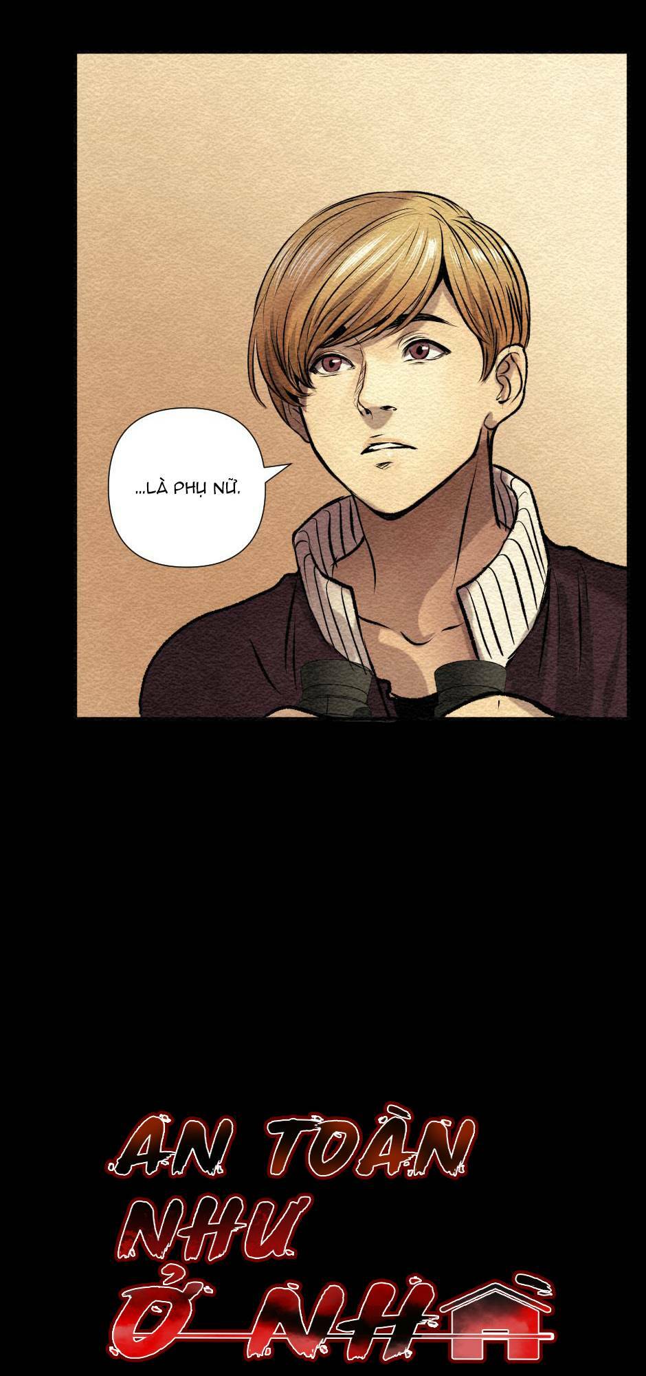 An Toàn Như Ở Nhà - Chap 4 - Trang 7