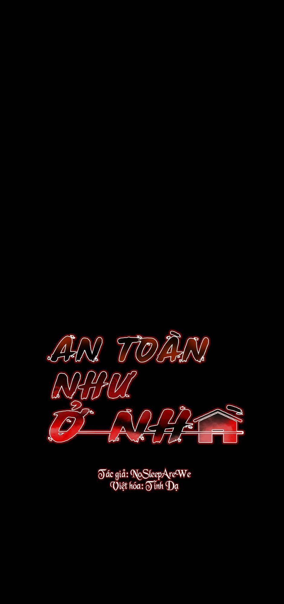 An Toàn Như Ở Nhà - Chap 8 - Trang 1