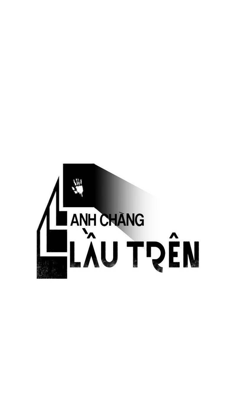 Anh Chàng Lầu Trên - Chap 20 - Trang 35