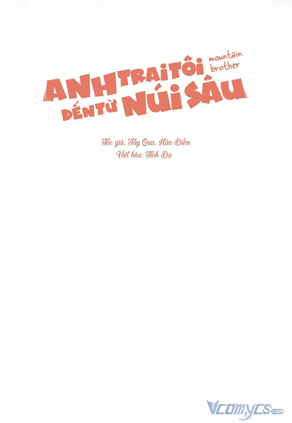 Anh Trai Tôi Đến Từ Núi Sâu - Chap 47 - Trang 2