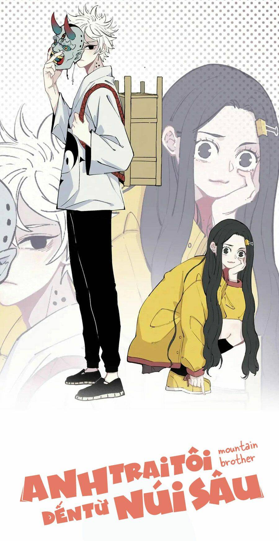 Anh Trai Tôi Đến Từ Núi Sâu - Chap 53 - Trang 1
