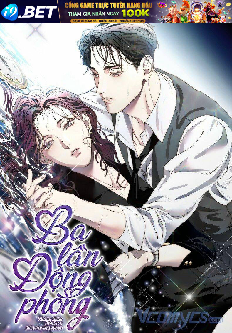 Ba Lần Động Phòng - Chap 5 - Trang 1