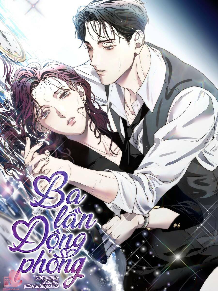Ba Lần Động Phòng - Chap 7 - Trang 2