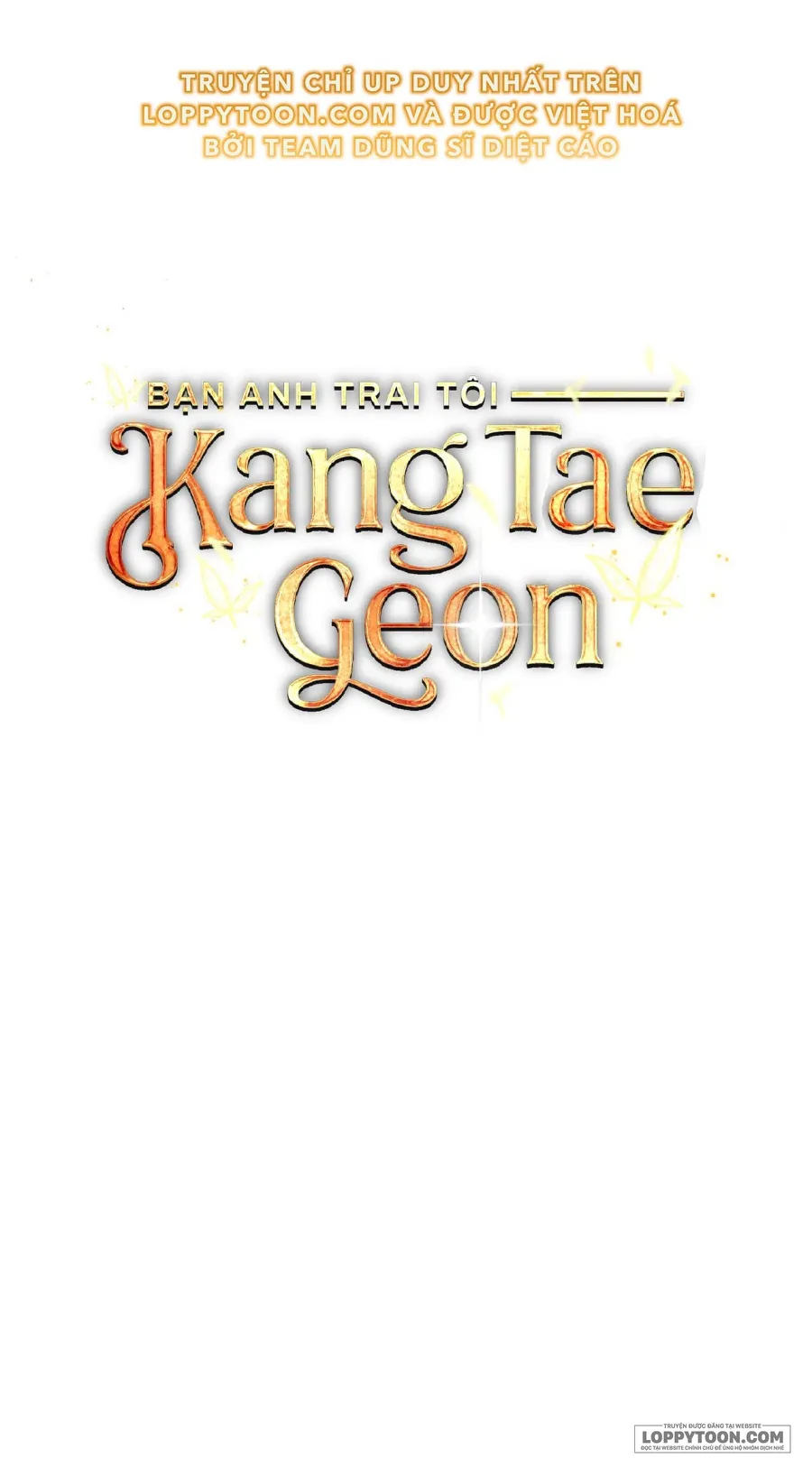 Bạn Anh Trai Tôi : Kang Tae Geon - Chap 1 - Trang 76