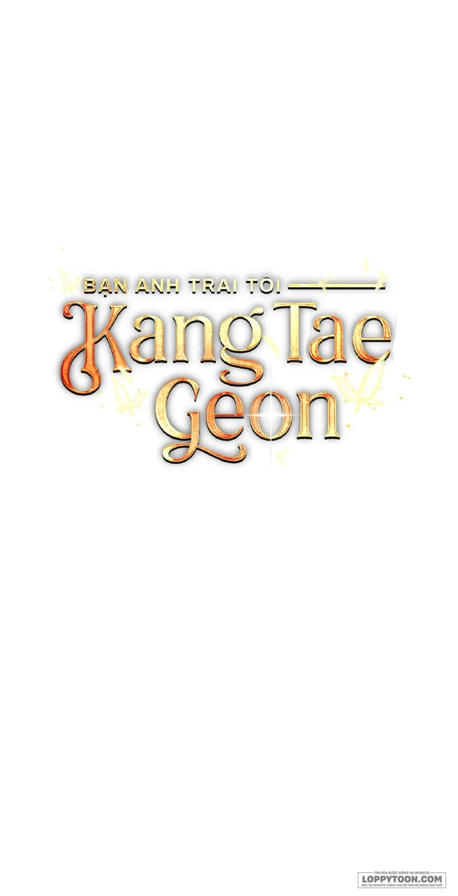 Bạn Anh Trai Tôi : Kang Tae Geon - Chap 6 - Trang 94