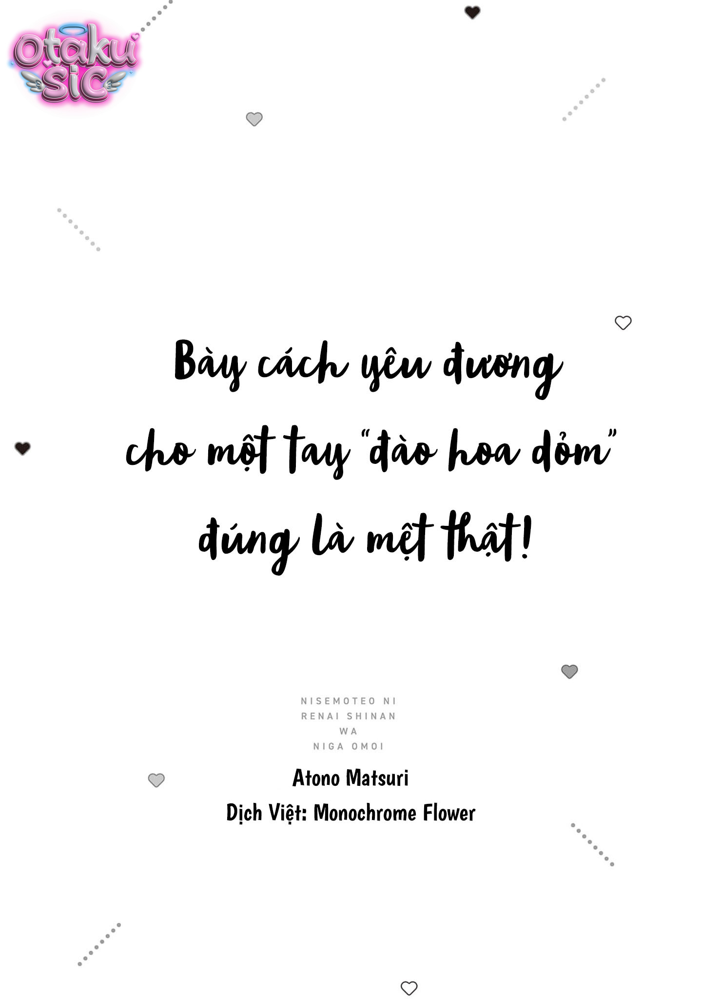 Bày cách yêu đương cho một tay “đào hoa dỏm” đúng là mệt thật - Chap 1 - Trang 2