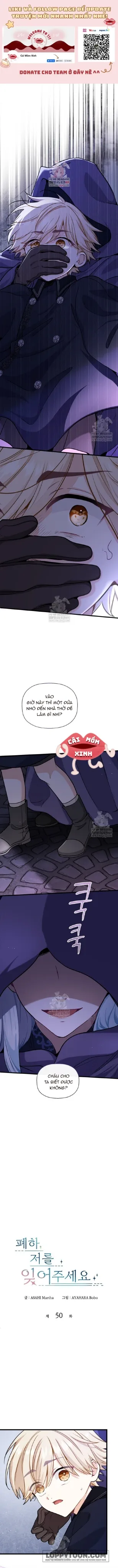 Bệ Hạ, Xin Hãy Quên Tôi Đi - Chap 50 - Trang 1