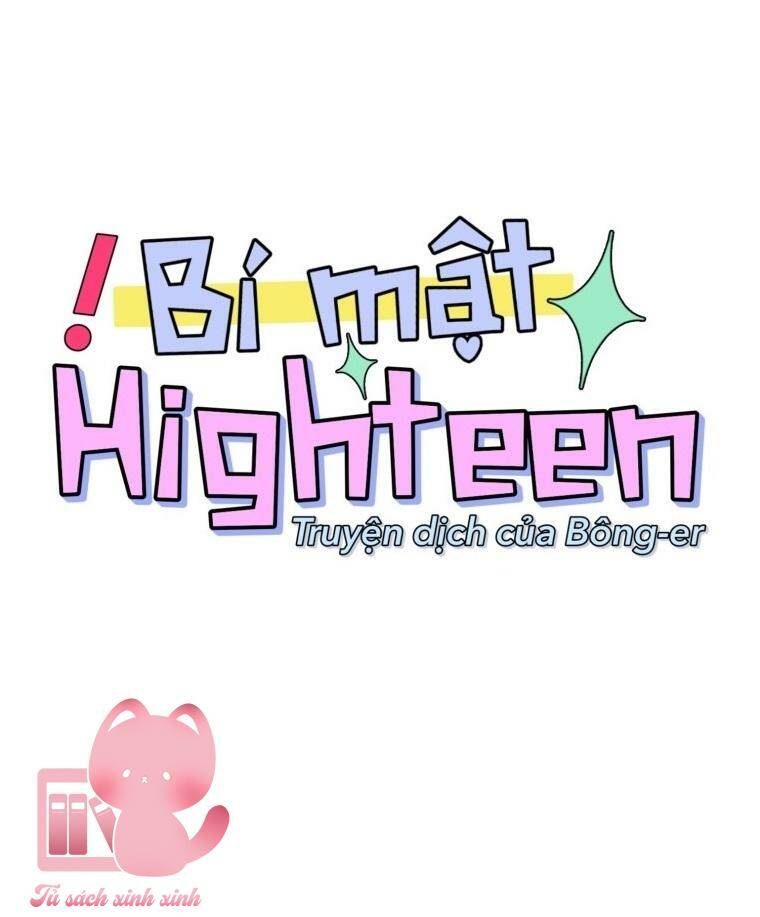 Bí Mật Highteen - Chap 19 - Trang 34