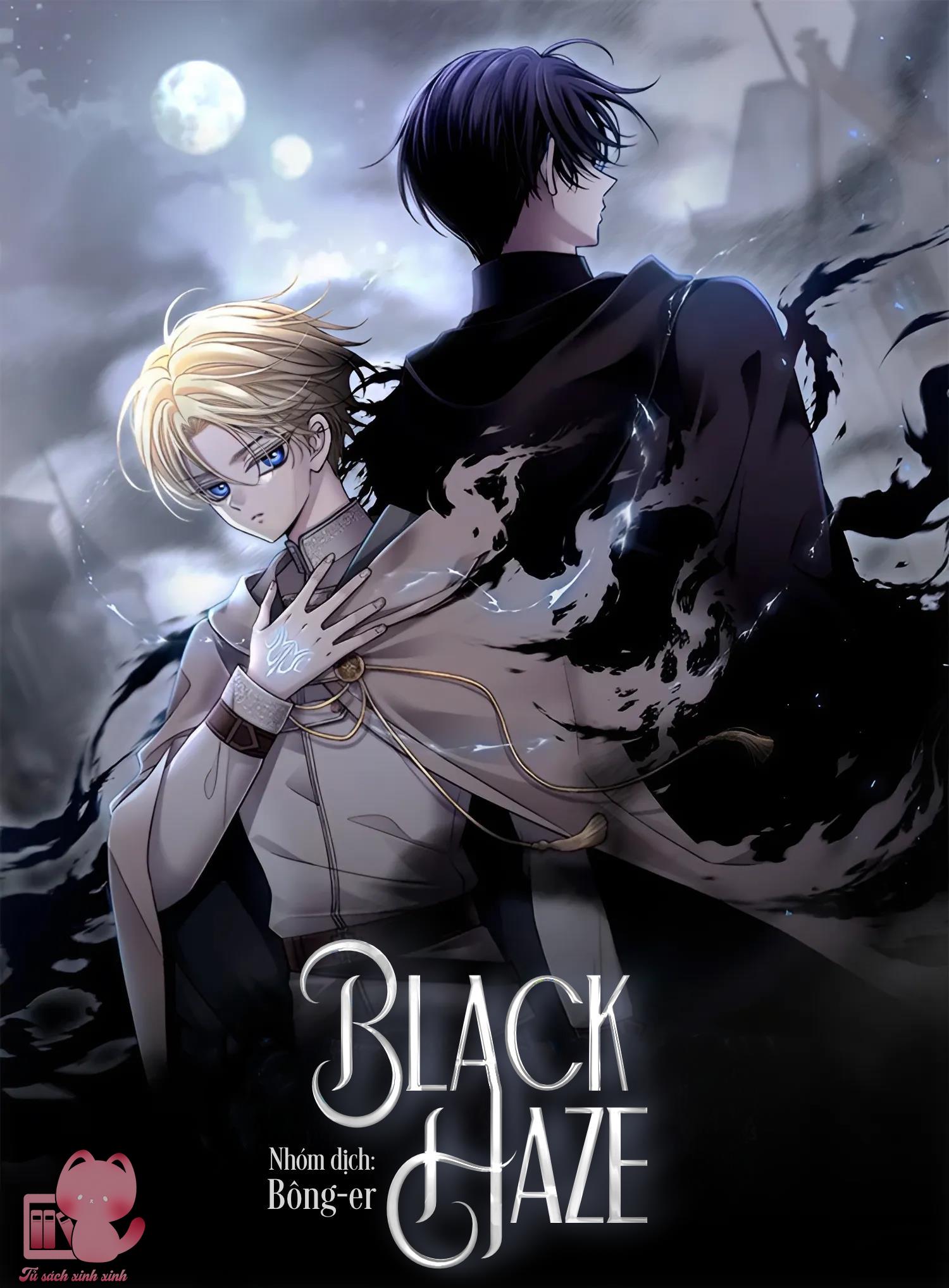 Black Haze - Chap 0 - Trang 2