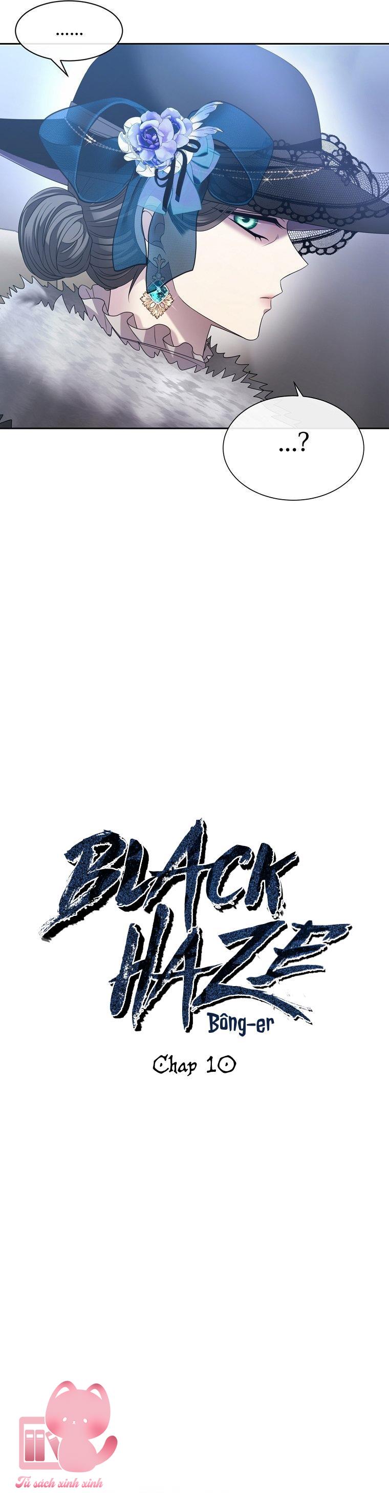 Black Haze - Chap 10 - Trang 4