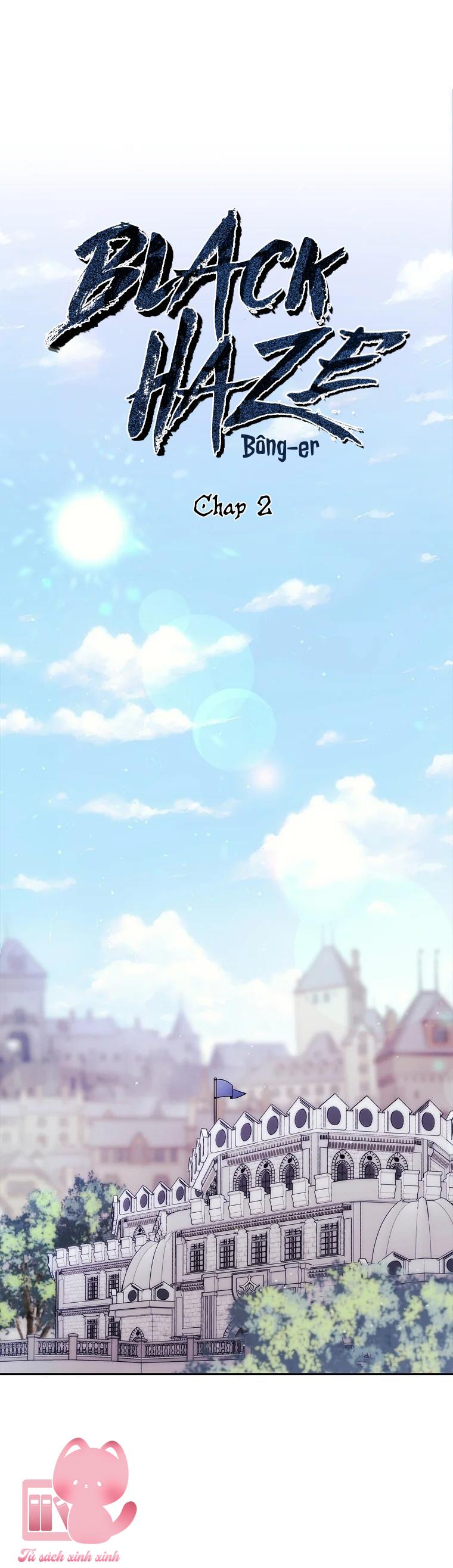 Black Haze - Chap 2 - Trang 3