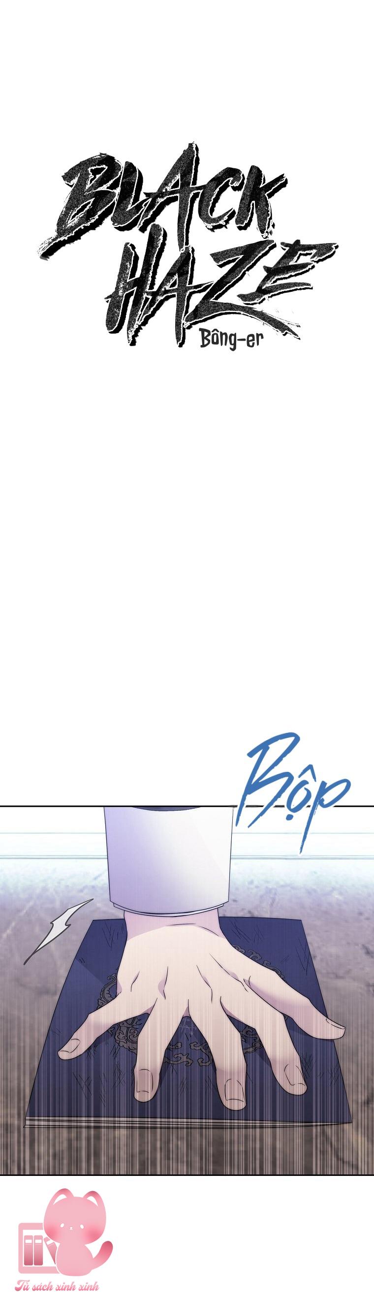 Black Haze - Chap 23 - Trang 7