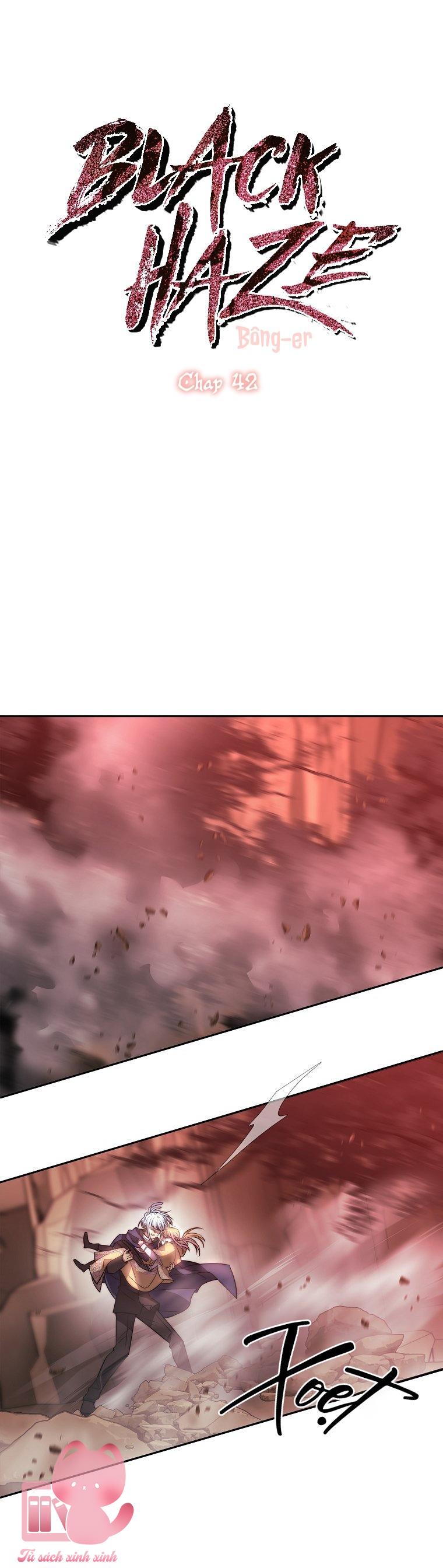 Black Haze - Chap 42 - Trang 3
