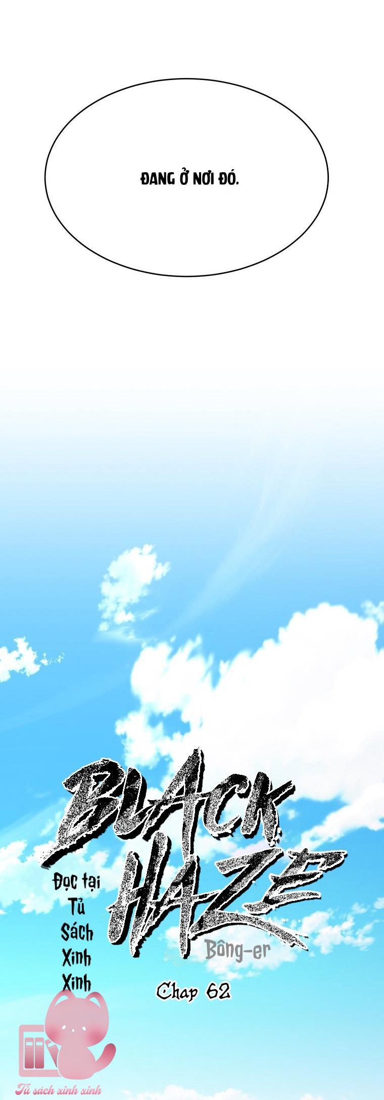 Black Haze - Chap 62 - Trang 21