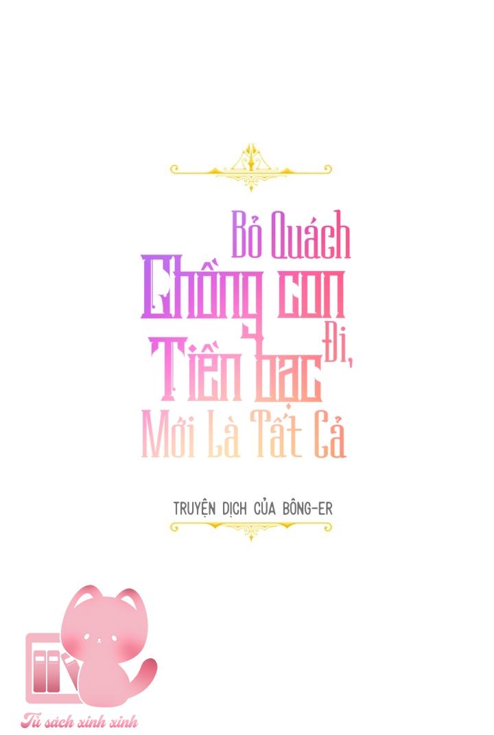 Bỏ Quách Chồng Con Đi, Tiền Bạc Mới Là Tất Cả - Chap 11 - Trang 12