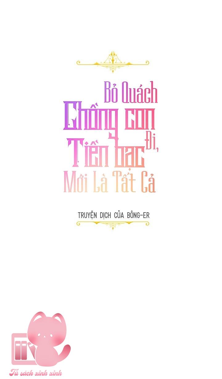 Bỏ Quách Chồng Con Đi, Tiền Bạc Mới Là Tất Cả - Chap 16 - Trang 19