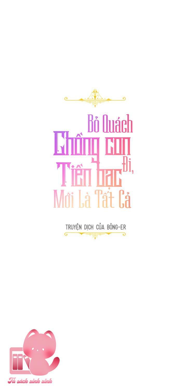 Bỏ Quách Chồng Con Đi, Tiền Bạc Mới Là Tất Cả - Chap 19 - Trang 71