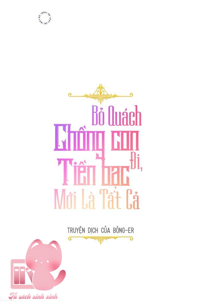 Bỏ Quách Chồng Con Đi, Tiền Bạc Mới Là Tất Cả - Chap 63 - Trang 19