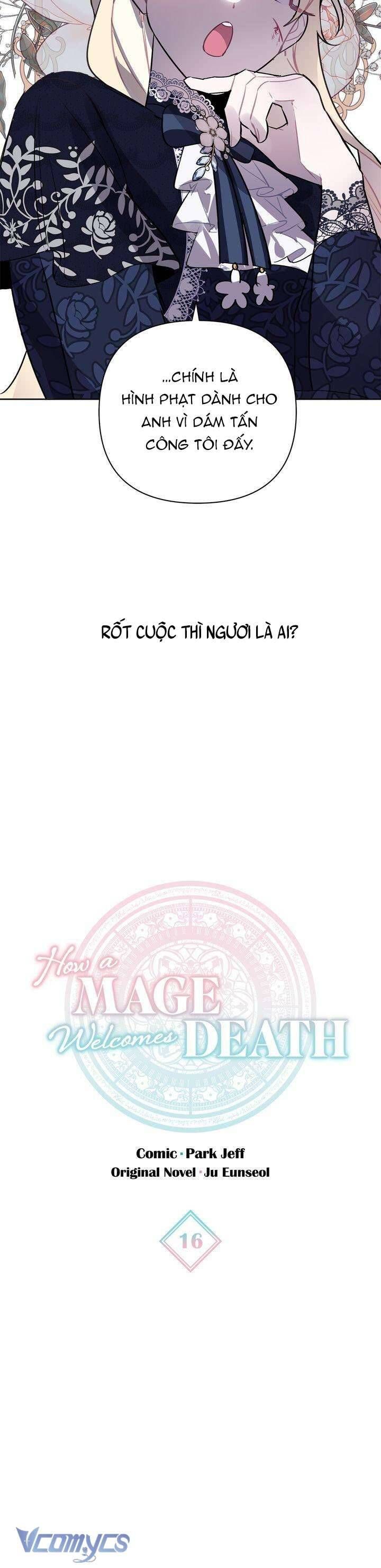 Cách Để Giết Một Pháp Sư - Chap 16 - Trang 7