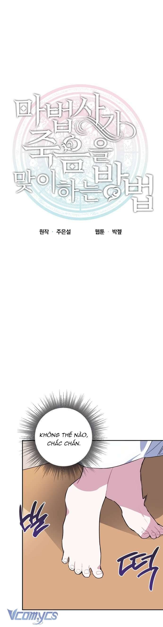 Cách Để Giết Một Pháp Sư - Chap 2 - Trang 4